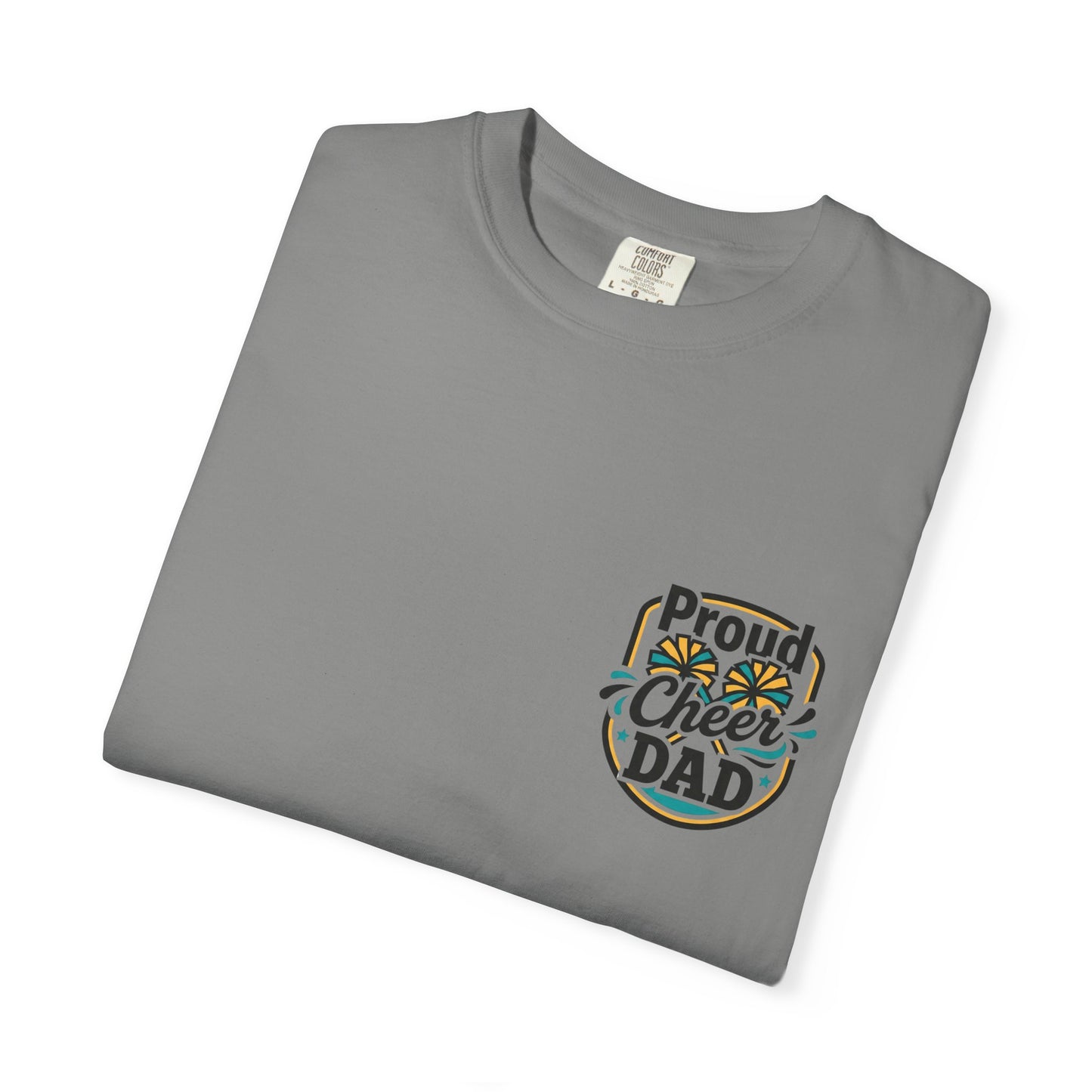 Funny Cheer Dad T-Shirt — Cheerleading Dad Gift