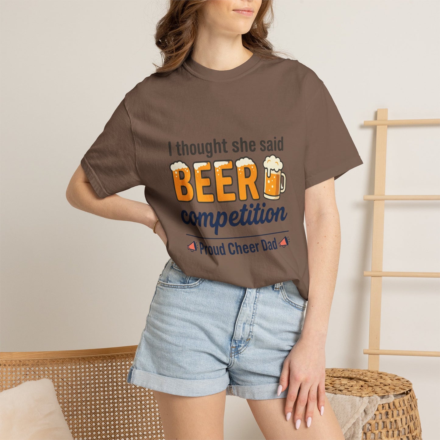 I Thought She Said BEER Competition T-Shirt – Proud Cheer Dad Shirt