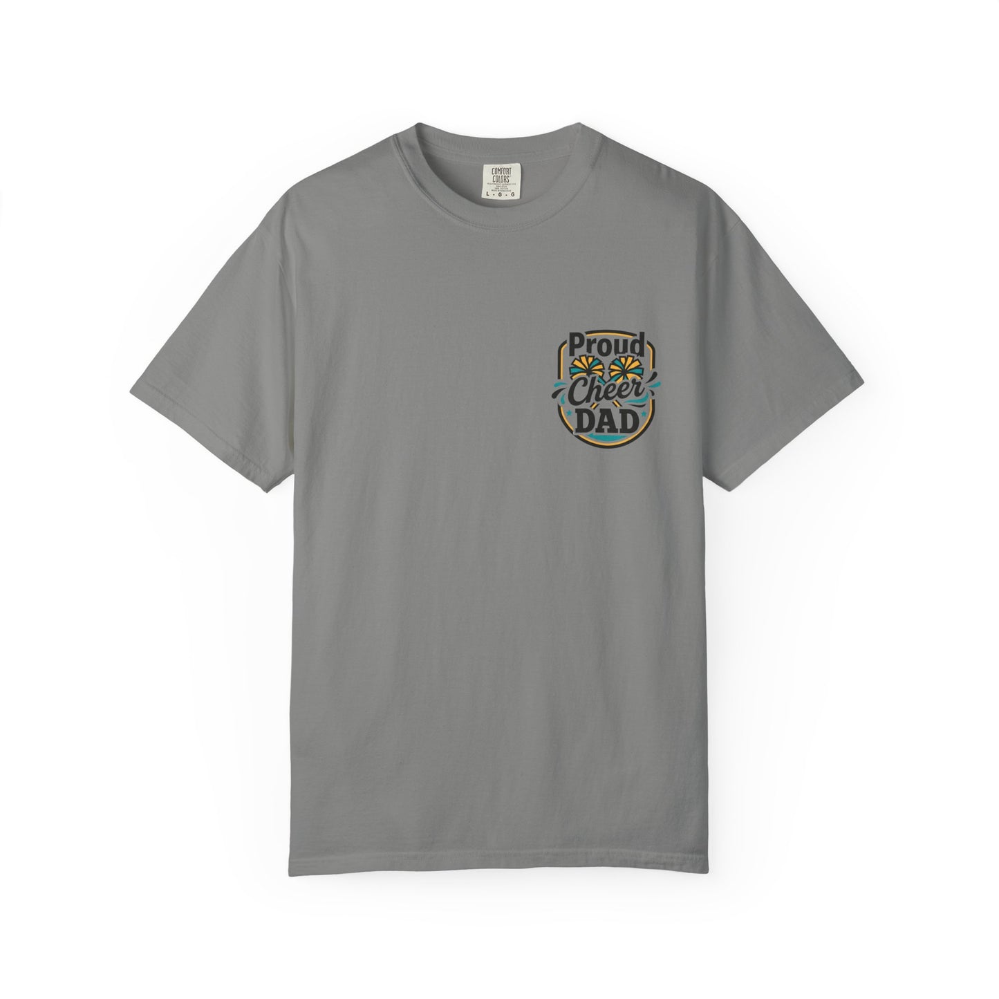 Funny Cheer Dad T-Shirt — Cheerleading Dad Gift