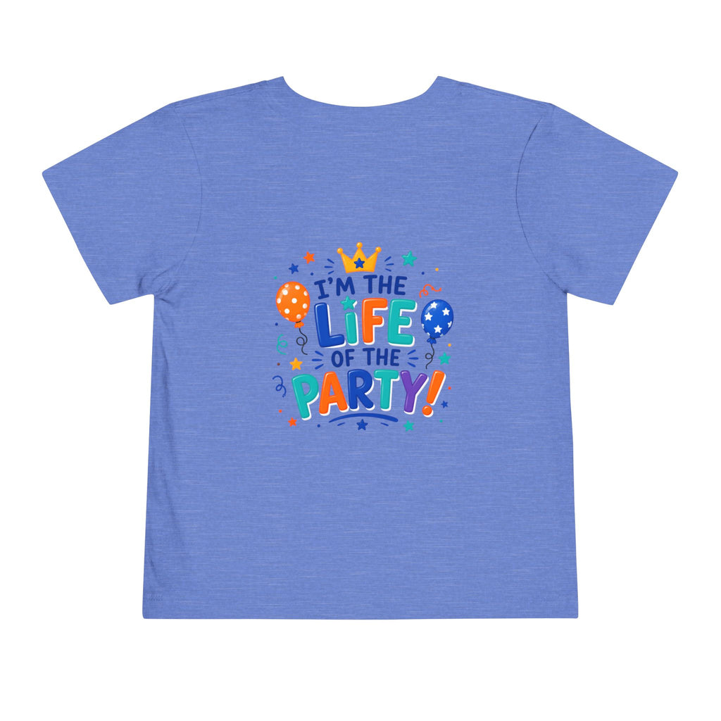 Birthday Boy Toddler Tee — “I’m the Life of the Party” Short Sleeve