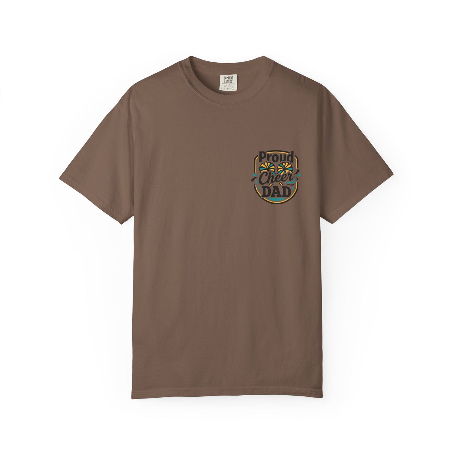 Funny Cheer Dad T-Shirt — Cheerleading Dad Gift