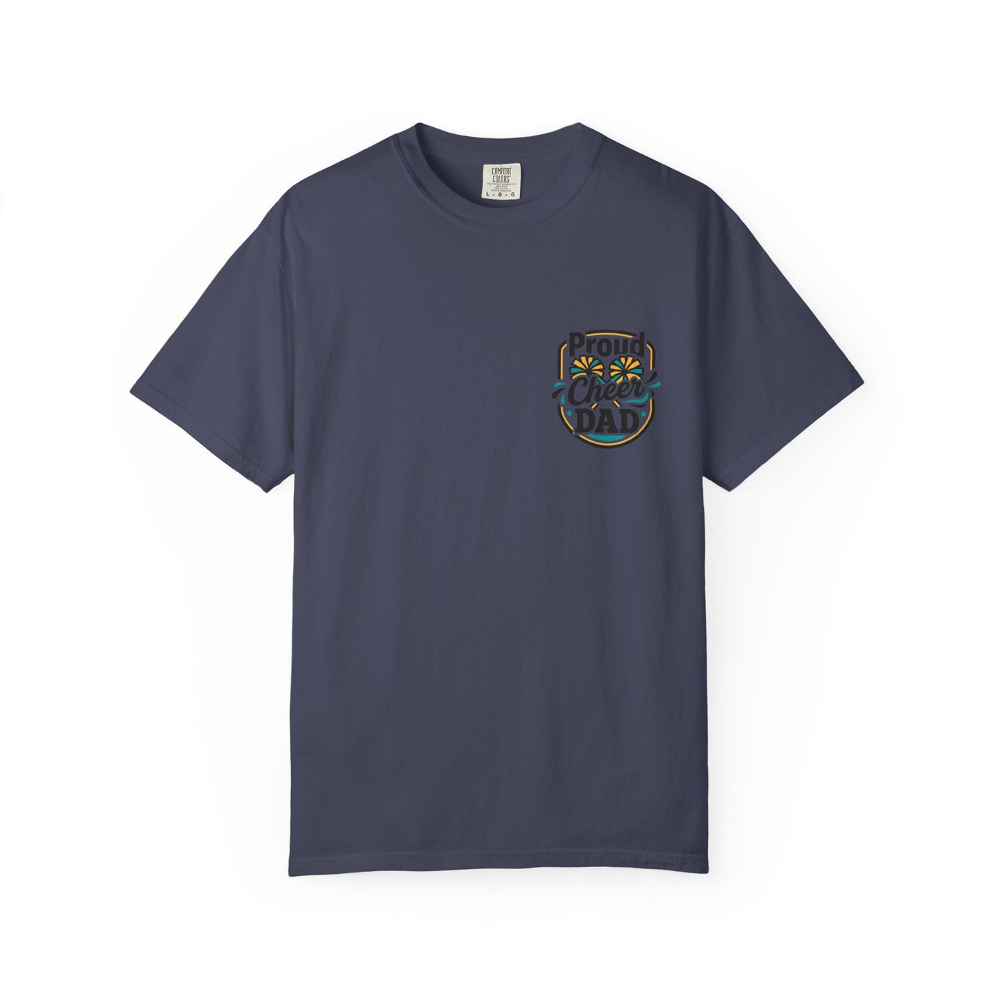 Funny Cheer Dad T-Shirt — Cheerleading Dad Gift