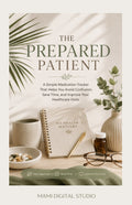 THE PREPARED PATIENT: A SIMPLE MEDICATION TRACKER