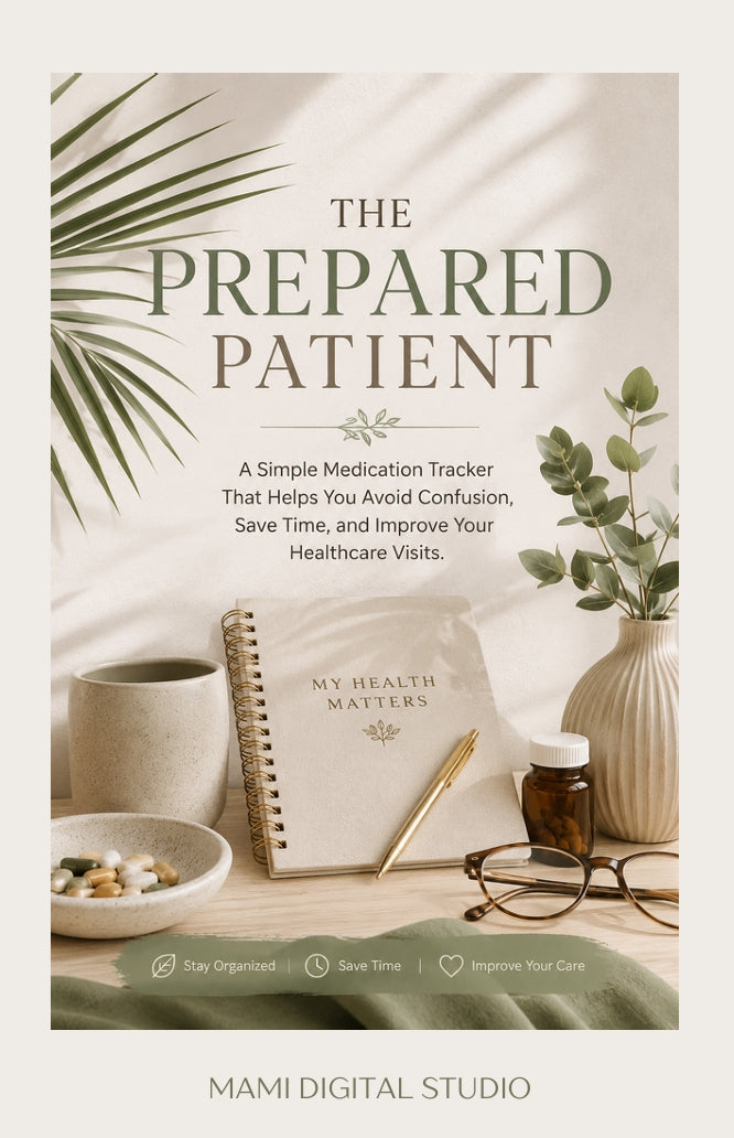 THE PREPARED PATIENT: A SIMPLE MEDICATION TRACKER